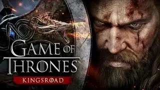 Game Of Thrones Kings Road Part | 3