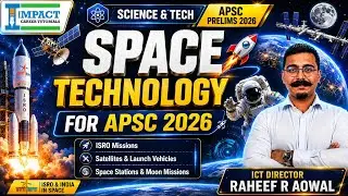 Space Technology for APSC | Orbits | Demo Class for APSC 2026| Raheef Sir | Impact Career Tutorials