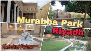 Murabba Historical Palace | Places to Visit in Riyadh | KSA | KAHC | Info Town