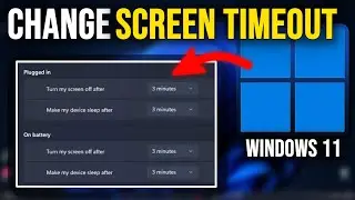 Как изменить настройки времени ожидания экрана в Windows 11 | Простое руководство по настройкам э...