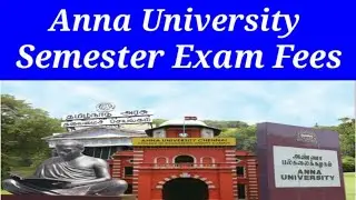 Anna University Semester Exam Fees Latest News Vijay Mass Media