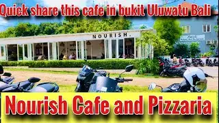 Nourish Cafe and pizzeria in Bukit Uluwatu #nourish #bukitbaki #uluwatu