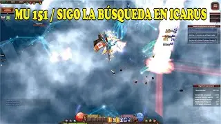 MU ONLINE WEBZEN - 151 SIGO LA BUSQUEDA EN ICARUS / GAMEPLAY ESPA&Ntilde;OL