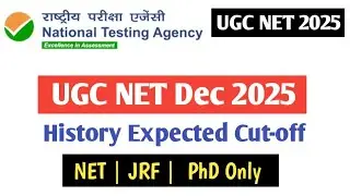 UGC NET Dec 2025:- History Expected Cut-off ❓ NET JRF &  PhD Only Cut-off ❓UGC NET | 
