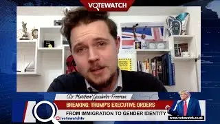FROM IMMIGRATION TO GENDER IDENTITY - TRUMP'S EXECUTIVE ORDERS