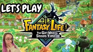 Let's Play Fantasy Life | Part 1 (Twitch VOD)