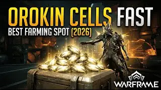 How to Get Orokin Cells FAST in Warframe (2026) | Best Farming Spot