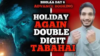 Bholaa Day 6 Advance Booking, Bholaa Day 6 Collection, Bholaa Box Office Collection,