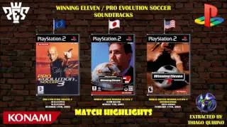 Soundtrack [Winning Eleven 7, Pro Evolution Soccer 3] Match Highlights