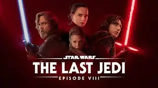 Way Back Wednesday Series: Star Wars Episode VIII: The Last Jedi (2017) Review