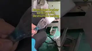 Aluminium Busbar Welding | Diffusion Welding Technology by HAIFEI #weldingmachine #haifeiwelding
