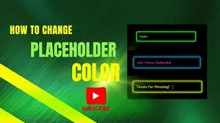 How To Change Placeholder Color | HTML | CSS | For Beginner.