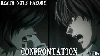 Death Note Parody - Confrontation #TIBA