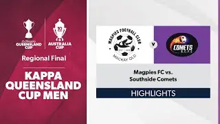 Kappa Queensland Cup Men Regional Final - Magpies FC vs. Southside Comets Highlights