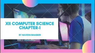 part 1-Online class plus2 Computer Science|Chapter 1 |kerala higher secondary Standard XII| Class 12