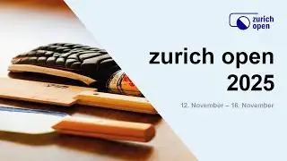 zurich open 2025 | Thursday Morning