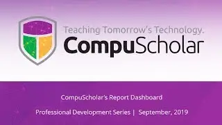 CompuScholar Report Dashboard