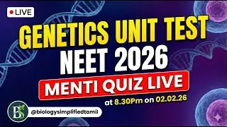 Genetics Full Unit Test | NEET 2026 LIVE Menti Quiz Today 🧬 | Biology Simplified Tamil