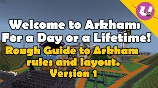 BatCraft - Arkham Guide - Version 1