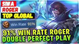 91% Win Rate Goldlane Roger Double Perfect Gameplay [ Top Global Roger ] SIWA - Mobile Legends Build