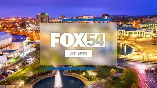 FOX54 NEWS AT 6:00PM
