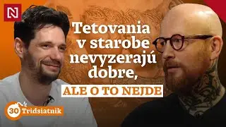 Tat&eacute;r Peco: Snaž&iacute;m sa netetovať halabala maorsk&eacute; symboly, ale hľadať pr&iacute;beh/Tridsiatnik