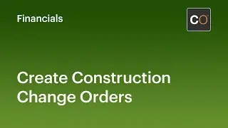 Create Construction Change Orders in ConstructionOnline