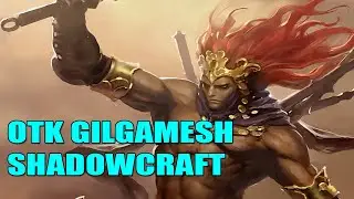 【SHADOWVERSE】- OTK GILGAMESH SHADOWCRAFT (Unlimited)