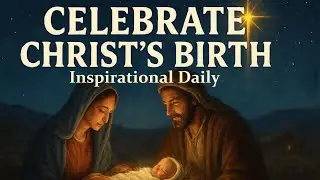 ✨ Celebrate Christ&rsquo;s Birth: Finding Hope in God&rsquo;s Greatest Promise | Christmas Grace Devotion
