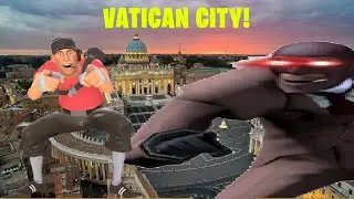 welcome to vatican city! | TF2