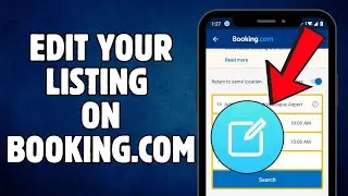 Как редактировать свое объявление на Booking.com (пошаговое руководство)