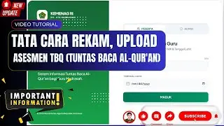 ASESMEN TBQ 2025 | Panduan Lengkap Tuntas Baca Al-Qur'an Guru Madrasah