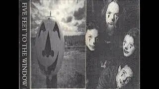 Five Feet to the Window - 9. Sugar (1997 demo)