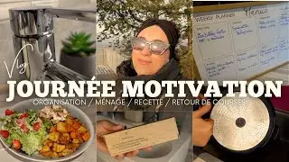 Journée MOTIVATION : Ménage / Retour de Courses / Recette / Organisation