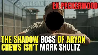 Ex-Peckerwood Enforcer EXPOSES: The shadow boss of Aryan crews isn&rsquo;t Mark Shultz