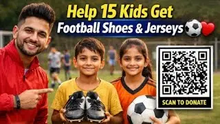 Help 15 Kids Get Football Shoes & Jerseys ⚽❤️ | Live Donation