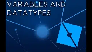 Variables and Datatypes #2 | ROBLOX STUDIO CODING TUTORIAL