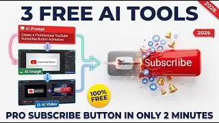 How To Create a Professional YouTube Subscribe Button Animation with 3 FREE AI Tools (2 Minutes!)