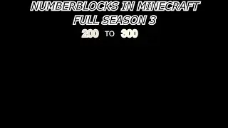 Numberblocks In Minecraft Full Season 3 [201 - 300] [PART 1 - 4]