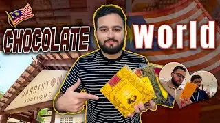 Chocolate Factory Tour II Malaysia’s Sweetest Secret 🍫 II P-2 🇵🇰 EP-08 🇲🇾