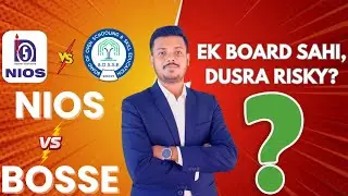 NIOS vs BOSSE: Kaunsa Board Best Hai? Admission, Validity, Exam Pattern Full Comparison #nios#bosse