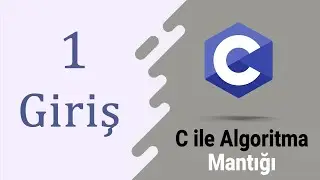 Ders 1 C Programlamaya Giriş