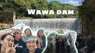 Side Trip at Wawa Dam || Rizal 🇵🇭