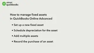 How to manage fixed assets in QuickBooks Online Advanced