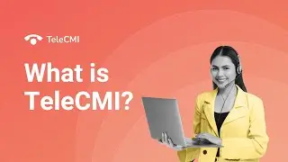 Stay Connected Worldwide with TeleCMI's Advanced Cloud Telephony Solutions