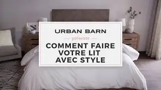 COMMENT FAIRE VOTRE LIT AVEC STYLE