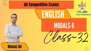 Haryana HSSC Group-D, CET Mains English Grammar Modals Class-32 by Manoj Sir @SGMGurukulAcademy