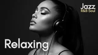 30. R&B Soul Sleep Playlist 🌙 | Smooth Late Night Music