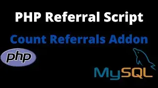PHP Referral Script - Count Referrals Addon