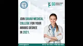 Join Davao Medical College for your MBBS Degree in 2021 | SG Consultancy Services